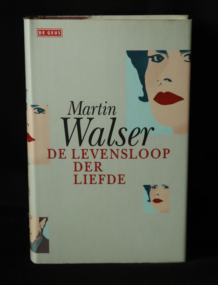 Martin Walser, De levensloop der liefde, Boeken, Literatuur, Gelezen, Ophalen of Verzenden