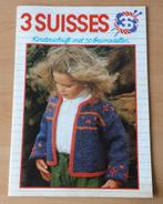 Breien - 3 Suisses - Kinderschrift 50 Breimodellen - 1981/82, Hobby en Vrije tijd, Breien en Haken, Gebruikt, Ophalen of Verzenden