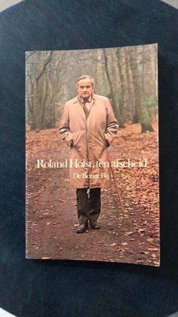 Roland Holst, ten afscheid beschikbaar voor biedingen