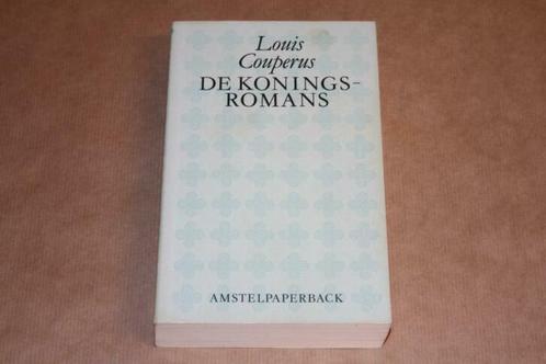 De Koningsromans - Louis Couperus, Boeken, Literatuur, Gelezen, Nederland, Ophalen of Verzenden