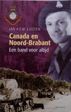 Een band voor altijd Canada en Noord-Brabant,, Tweede Wereldoorlog, Nieuw, Ophalen of Verzenden, Algemeen