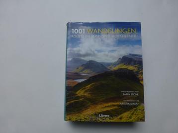 Barry Stone, 1001 wandelingen. Routes die je gelopen moet he beschikbaar voor biedingen