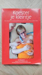 Jill Bergman - Koester je kleintje, huid-op-huid, prematuur, Ophalen of Verzenden, Gelezen, Zwangerschap en Bevalling