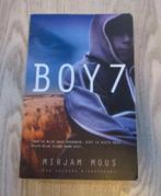 Boy 7 – Mirjam Mous, Boeken, Ophalen of Verzenden, Zo goed als nieuw, Mirjam Mous
