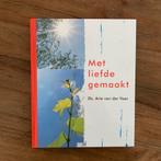 Arie van der Veer - Met liefde gemaakt, Boeken, Ophalen of Verzenden, Zo goed als nieuw, Arie van der Veer