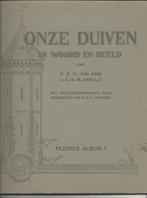 2 Pleines  duiven Plaatjesalbums deel 1 en 2 voor 10 euro, Ophalen of Verzenden, Zo goed als nieuw, Overige typen