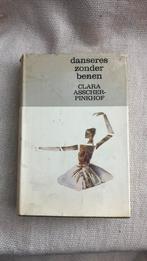 Clara Asscher-pinkhof - Danseres zonder benen., Boeken, Ophalen of Verzenden, Zo goed als nieuw