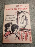 Frits en Tineke - Jeannette van Luipen-Bronwasser, Ophalen of Verzenden, Gelezen, Jeannette van Luipen-Bronwasser, Fictie algemeen