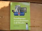 Duivelbanners en wonderdokters in de ( Friese )wouden, Nieuw, Ophalen of Verzenden