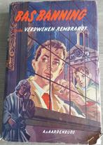 Bas Banning en de verdwenen Rembrandt. 1959., Boeken, Verzenden, Gelezen, A. van Aardenburg