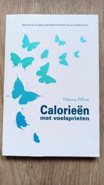 Vanessa Pilloni - Calorieën met voelsprieten, Ophalen of Verzenden, Zo goed als nieuw