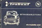 betriebsanleitung - handleiding Trabant - 3e druk, Auto diversen, Handleidingen en Instructieboekjes, Ophalen of Verzenden