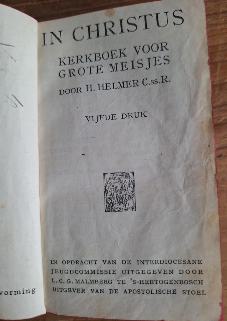 In Christus - Kerkboek voor Grote Meisjes, Antiek en Kunst, Antiek | Boeken en Bijbels, Ophalen of Verzenden