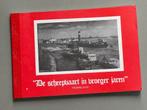 De scheepvaart in vroeger jaren, Nederland / 1982, Ophalen of Verzenden, Zo goed als nieuw, Motorboot of Zeilboot, Boek of Tijdschrift