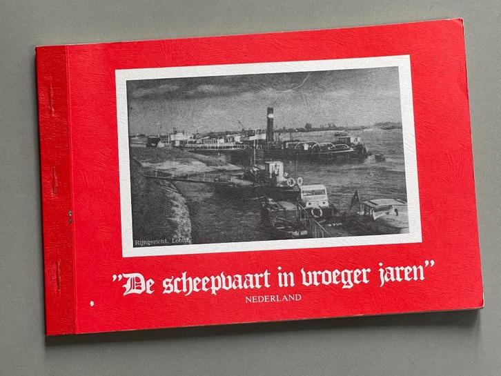 De scheepvaart in vroeger jaren, Nederland / 1982, Verzamelen, Scheepvaart, Zo goed als nieuw, Boek of Tijdschrift, Motorboot of Zeilboot