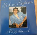 Salim Seghers > Als jij dat wil, Gebruikt, 7 inch, Single, Ophalen of Verzenden