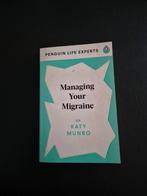 Managing Your Migraine - Katy Munro, Boeken, Ophalen of Verzenden, Zo goed als nieuw, Katy Munro