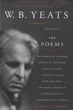 The collected works of W.B. Yeats, Volume I, The poems., Meerdere auteurs, Richard J. Finneran, Ophalen of Verzenden, Zo goed als nieuw