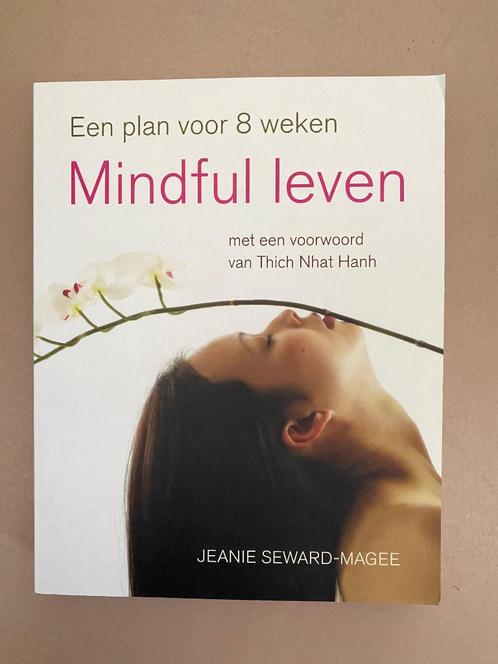 Mindful leven - een plan voor 8 weken, Boeken, Esoterie en Spiritualiteit, Zo goed als nieuw, Ophalen of Verzenden