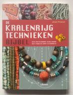 De Kralenrijgtechnieken bijbel, Ophalen of Verzenden, Zo goed als nieuw, Overige onderwerpen