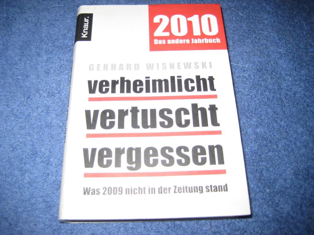 2010,das andere Jahrbuch:Was 2009 nicht in der Zeitung stand, Ophalen of Verzenden, Zo goed als nieuw, Overige gebieden