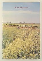 Huisman, Kerst - In pylgerreis troch de tiid / A pilgrimage, Verzenden, Gelezen