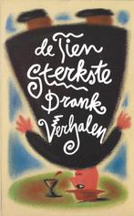 De10 STERKSTE DRANKVERHALEN: H.Dorrestijn, G.Bomans *NIEUW*, Boeken, Nieuw, Ophalen of Verzenden, Nederland, Bomans, Dorrestijn e.a.