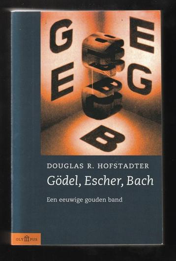 GÖDEL, ESCHER, BACH - Een eeuwige gouden band - HOFSTADTER beschikbaar voor biedingen
