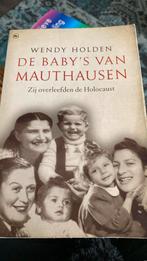 Wendy Holden - De baby's van Mauthausen, Boeken, Ophalen of Verzenden, Wendy Holden, Zo goed als nieuw