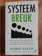 Systeem Breuk - Kohei Saito, Kohei Saito, Maatschappij en Samenleving, Ophalen of Verzenden, Zo goed als nieuw