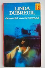 De macht van het kwaad - Linda Dubreuil (1975) Horror boek, Boeken, Verzenden, Gelezen, Amerika