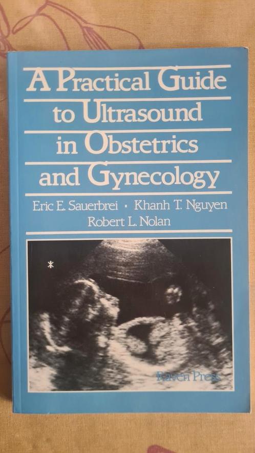 Echografie in de verloskunde en gynaecologie, Boeken, Studieboeken en Cursussen, Zo goed als nieuw, WO, Ophalen of Verzenden
