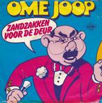 1798 Ome Joop - Zandzakken voor de deur (1982), Nederlandstalig, Gebruikt, Ophalen of Verzenden, 7 inch