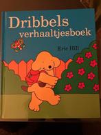 Dribbels verhaaltjesboek, Ophalen of Verzenden, Zo goed als nieuw, Eric Hill, 2 tot 3 jaar