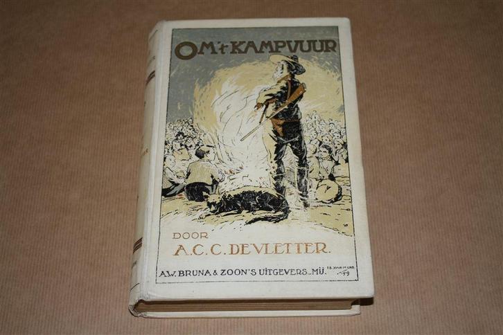 Om 't kampvuur. A.C.C. de Vletter. 1e dr. 1919., Boeken, Kinderboeken | Jeugd | 10 tot 12 jaar, Gelezen, Ophalen of Verzenden