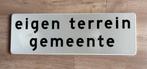 Verkeersbord eigen terrein gemeente 20 x 60 cm, Ophalen of Verzenden