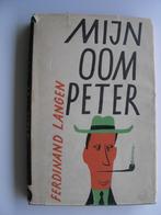 Ferdinand Langen - Mijn oom Peter - ill. Bertram, Ophalen of Verzenden, Gelezen, Nederland