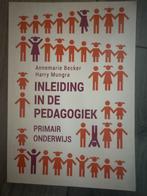 Inleiding in de Pedagogiek - Primair Onderwijs, Ophalen of Verzenden, Zo goed als nieuw, HBO