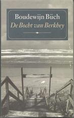 Boudewijn Büch - De bocht van Berkhey - ISBN 00-295-0776-4, Ophalen, Zo goed als nieuw, Nederland