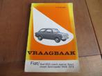 Vraagbaak Fiat 850, Seat 850, Fiat 850 Sport Coupe /Spider, Auto diversen, Handleidingen en Instructieboekjes, Ophalen of Verzenden