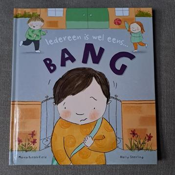 Iedereen is wel eens... BANG! - Kinderboek beschikbaar voor biedingen