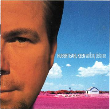 CD Robert Earl Keen - Walking distance beschikbaar voor biedingen