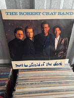 Blues lp ROBERT CRAY BAND: DON'T BE AFRAID OF THE DARK, Cd's en Dvd's, Vinyl | Jazz en Blues, Ophalen of Verzenden, 1980 tot heden