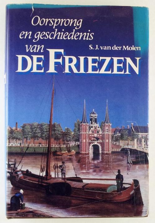Molen, van der - Oorsprong en geschiedenis van de Friezen, Boeken, Geschiedenis | Stad en Regio, Gelezen, Verzenden