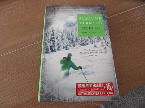 Literaire thriller: Suzanne Vermeer - Après-Ski, Boeken, Thrillers, Zo goed als nieuw, Nederland, Ophalen of Verzenden