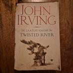 De Laatste Nacht in Twisted River - John Irving, Ophalen of Verzenden, Zo goed als nieuw, John Irving, Nederland