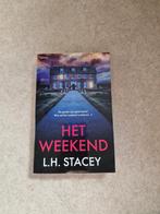 Het Weekend - L.H. Stacey Thriller, Ophalen of Verzenden, Gelezen, L.H. Stacey, Nederland