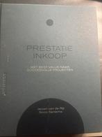 Prestatie inkoop: met best value naar succesvolle projecten, Ophalen of Verzenden, Zo goed als nieuw, Management