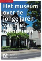 Het museum over de jonge jaren van Piet Mondriaan., Ophalen of Verzenden, Nieuw