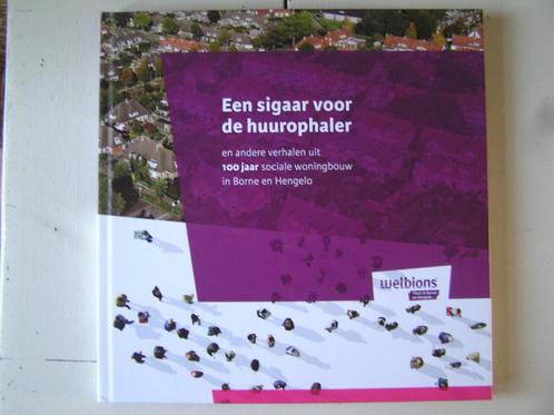 Hengelo /Borne. Een sigaar voor de huurophaler., Boeken, Geschiedenis | Stad en Regio, Nieuw, 20e eeuw of later, Ophalen of Verzenden